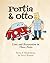 Portia & Otto: Love and Res...