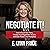 Negotiate It!: How to Crush...