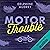Motor Trouble: Spin off ser...