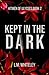 Kept in the Dark (Hitmen of Ulysses #2)