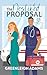 The Destined Proposal (Bayw...