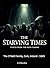 The Starving Times - Voices From The Irish Famine by S O'Mordha