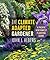 The Climate Adapted Gardener: A Pacific Northwest Guide
