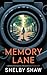 Memory Lane: A gripping psy...
