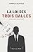La Loi des Trois Balles – J...