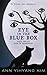 Eye in the Blue Box: Book One of Eyes of Awakening