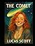 The Comet: One Tree Hill Inspired