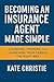 Becoming an Insurance Agent...