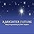 A Brighter Future Sleep Programming