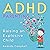 ADHD Parenting by Amanda Campbell