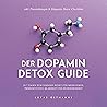 Der Dopamin Detox...