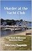 Murder at the Yacht Club: A...