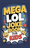 Mega LOL Joke Boo...
