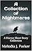 A Collection of Nightmares:...