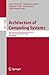 Architecture of Computing Systems: 38th International Conference, ARCS 2025, Kiel, Germany, April 22–24, 2025, Proceedings (Lecture Notes in Computer Science)