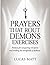 Prayers That Rout Demons Ex...