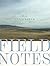Field Notes
