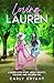Loving Lauren: A queer love...