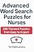 Advanced Word Search Puzzles for Nurses by Teli Publications