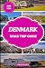 DENMARK ROAD TRIP GUIDE 202...