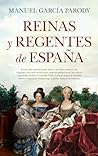 Reinas y regentes...