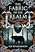 The Fabric of the Realm (The Corrupted Realm Series)