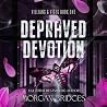 Depraved Devotion