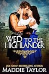 Wed to the Highla...