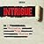 Intrigue: 3 Explosive True ...