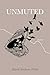 Unmuted: A Poetry Collectio...
