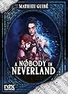 A Nobody in Never...