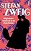 Vingt-Quatre Heures de la vie d'une femme by Stefan Zweig