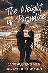The Weight of Prejudice by Joy Michelle Austin The Weight of Prejudice by Joy Michelle Austin