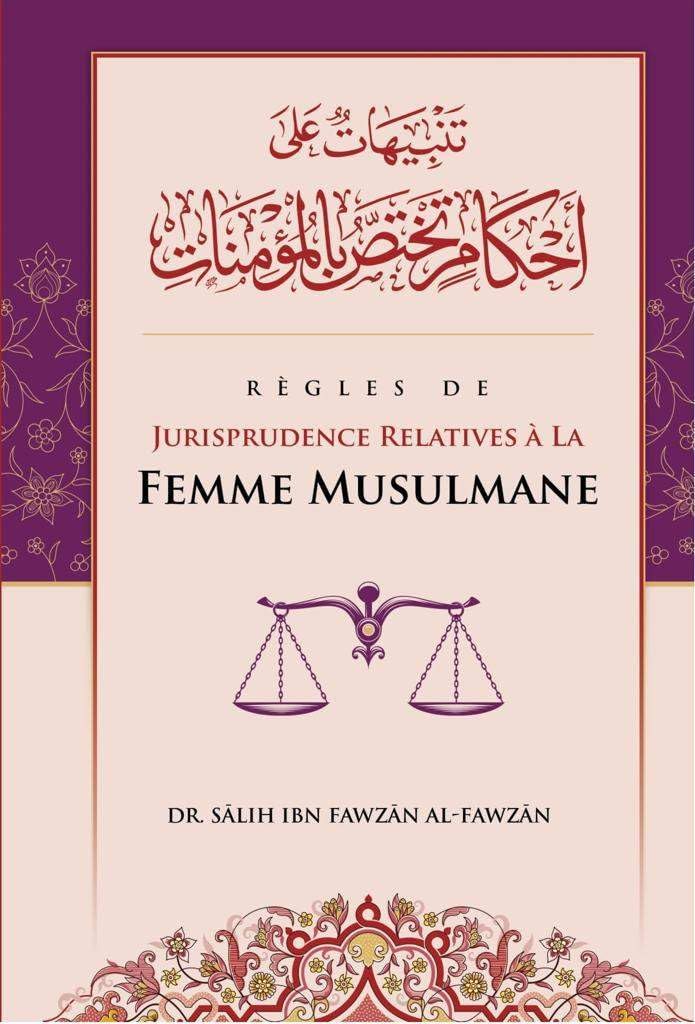 Règles de Jurisprudences Relative a la Femme Musulmane