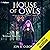 House of Owls: The Milesian Accords, Book 6