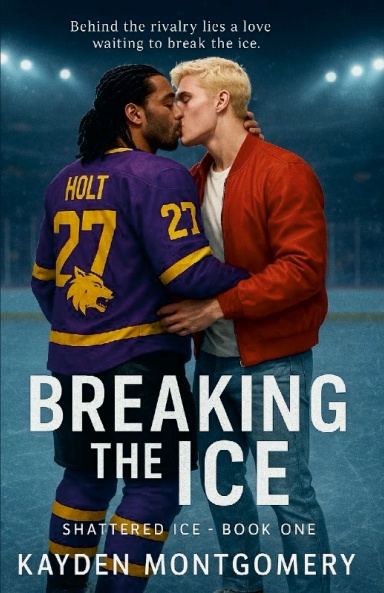Breaking the Ice (Shattered Ice, #1)