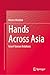 Hands Across Asia by Meron Medzini