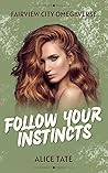 Follow Your Insti...
