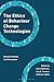 The Ethics of Behaviour Change Technologies: Beyond Nudging and Persuasion (Philosophy, Technology and Society)