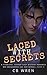 Laced With Secrets