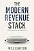 The Modern Revenue Stack Companion Workbook by Will Clayton