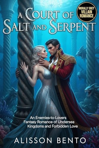 A Court of Salt and Serpent (Fantasy & Supernatural)