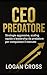 CEO Predatore: Strategie ag...