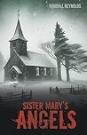 Sister Mary’s Angels