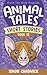 Animal Tales Short Stories:...