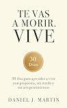 Te vas a morir. V...