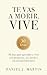 Te vas a morir. Vive by Daniel J. Martin