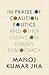 IN PRAISE OF COALITION POLITICS AND OTHER ESSAYS ON INDIAN DEMOCRACY