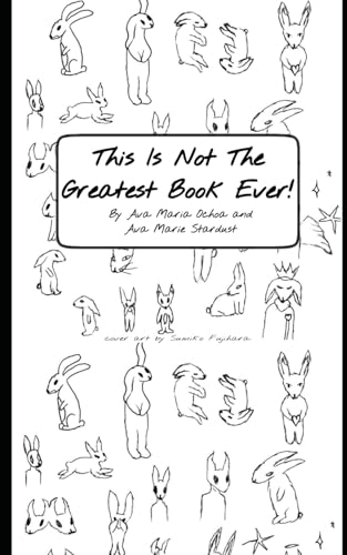 This Is Not The Greatest Book Ever! (Paperback)