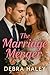 The Marriage Merger by Debra Haley